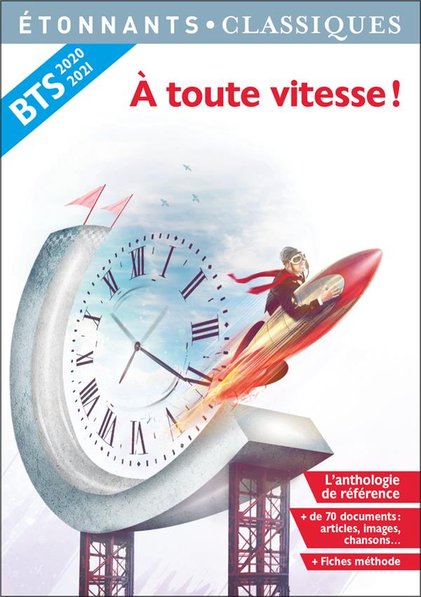 COLLECTIF - A TOUTE VITESSE ! - PROGRAMME BTS 2020-2021 COLLECTIF - A TOUTE VITESSE ! - PROGRAMME BTS 2020-2021